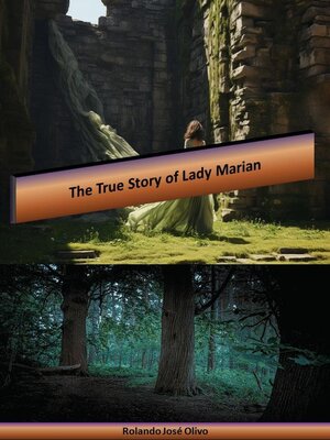 cover image of The True Story of Lady Marian